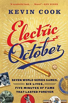 portada Electric October: Seven World Series Games, six Lives, Five Minutes of Fame That Lasted Forever (en Inglés)