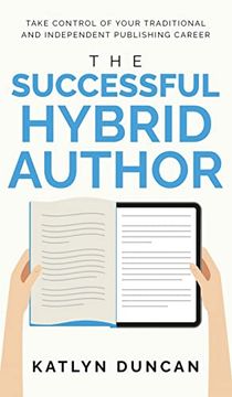 portada The Successful Hybrid Author (Author First) (en Inglés)