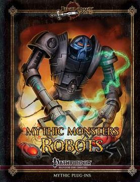 portada Mythic Monsters: Robots (en Inglés)