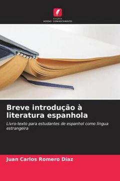 portada Breve Introdução à Literatura Espanhola: Livro-Texto Para Estudantes de Espanhol Como Língua Estrangeira