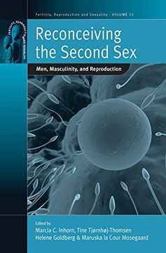 portada Reconceiving the Second Sex: Men, Masculinity, and Reproduction (Fertility, Reproduction and Sexuality: Social and Cultural Perspectives) (en Inglés)