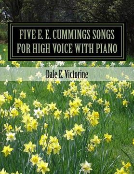 portada Five E. E. Cummings Songs: for High Voice with Piano (en Inglés)