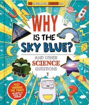 portada Why is the sky Blue? (And Other Science Questions)