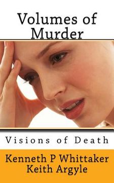 portada Volumes of Murder 2: Visions of Death (en Inglés)