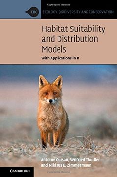 portada Habitat Suitability and Distribution Models: With Applications in r (Ecology, Biodiversity and Conservation) 