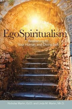 portada EgoSpiritualism: Awakening to Your Human and Divine Self