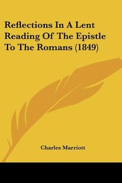 portada reflections in a lent reading of the epistle to the romans (1849)