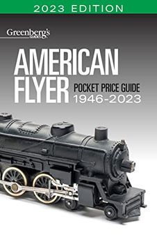 portada American Flyer Pocket Price Guide 1946-2023 (en Inglés)