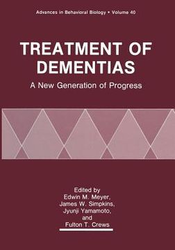 portada Treatment of Dementias: A New Generation of Progress (en Inglés)