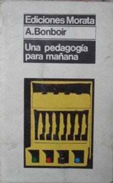 portada pedagogia para el manana,una (in Spanish)