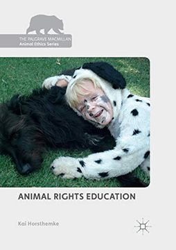 portada Animal Rights Education (The Palgrave Macmillan Animal Ethics Series) (en Inglés)