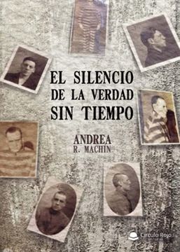 portada El Silencio de la Verdad sin Tiempo (in Spanish)