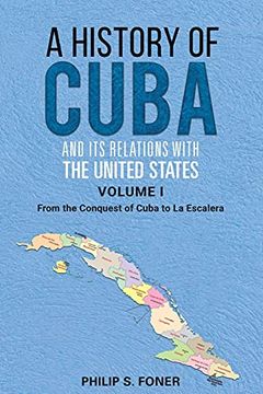 portada The History of Cuba (a History of Cuba in two Volumes) (en Inglés)