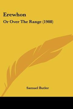 portada erewhon: or over the range (1908) (in English)