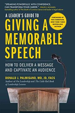 portada A Leader's Guide to Giving a Memorable Speech: How to Deliver a Message and Captivate an Audience 