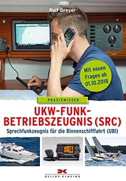 portada Ukw-Funkbetriebszeugnis (Src) und Sprechfunkzeugnis für die Binnenschifffahrt (Ubi) (in German)