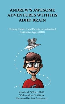 portada Andrew'S Awesome Adventures With his Adhd Brain (en Inglés)
