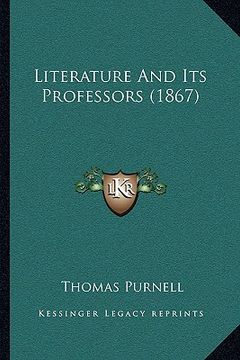 portada literature and its professors (1867) (en Inglés)