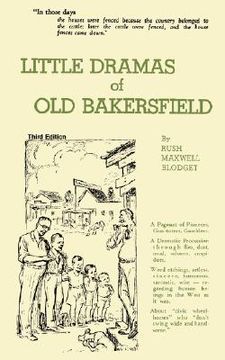 portada little dramas of old bakersfield (in English)
