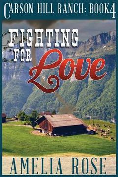 portada Fighting For Love: Contemporary Cowboy Romance (en Inglés)