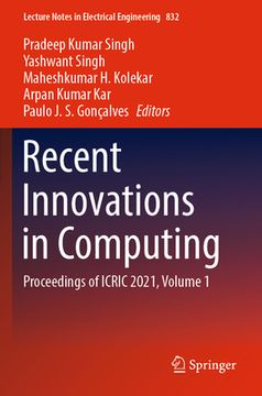 portada Recent Innovations in Computing: Proceedings of Icric 2021, Volume 1 (en Inglés)