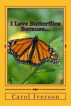 portada I Love Butterflies Because... (en Inglés)