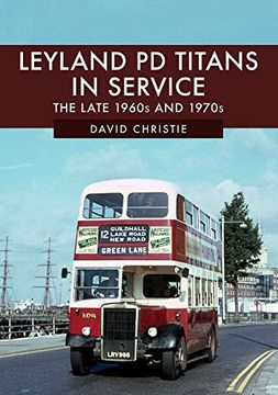 portada Leyland Pd Titans in Service: The Late 1960s and 1970s (en Inglés)