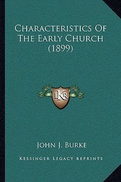 portada characteristics of the early church (1899) (in English)