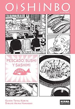 portada Oishinbo 4 - Pescado, sushi y sashimi