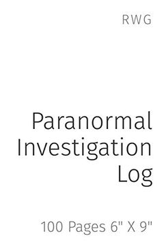 portada Paranormal Investigation Log: 100 Pages 6" x 9" (in English)