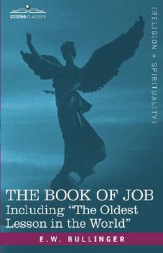 portada the book of job, including "the oldest lesson in the world" (en Inglés)