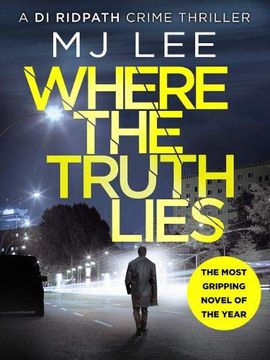 portada Where the Truth Lies: A Completely Gripping Crime Thriller (di Ridpath Crime Thriller) (en Inglés)