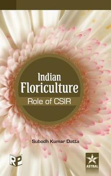 portada Indian Floriculture - Role of CSIR (en Inglés)