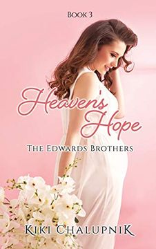 portada Heaven'S Hope: The Edwards'Brothers Book 3 (0) (en Inglés)