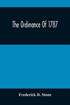 portada The Ordinance Of 1787 (en Inglés)