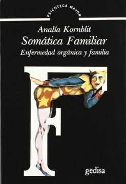 portada Somatica Familiar: Enfermedad Organica y Familia