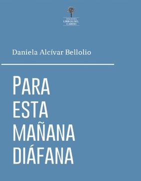 portada Para Esta Mañana Diáfana (in Spanish)