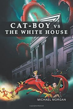 portada Cat-Boy vs. the White House