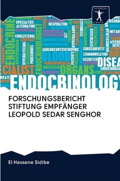 portada Forschungsbericht Stiftung Empfänger Leopold Sedar Senghor (en Alemán)