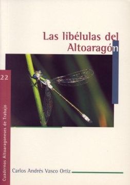 portada Las libélulas del Altoaragón (Cuadernos Altoaragoneses de Trabajo)