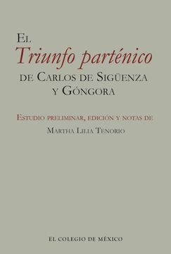 portada El Triunfo Partémico de Carlos de Siguenza y Góngora