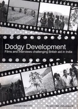 portada Dodgy Development: Films and Interviews Challenging British aid in India (en Inglés)