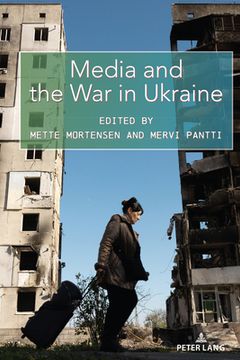 portada Media and the War in Ukraine (en Inglés)