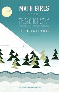 portada Math Girls Talk About Trigonometry: Volume 3 (en Inglés)