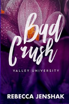 portada Bad Crush - Valley University (in German)