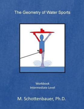 portada The Geometry of Water Sports (en Inglés)