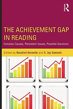 portada The Achievement Gap in Reading: Complex Causes, Persistent Issues, Possible Solutions (in English)