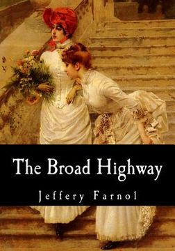 portada The Broad Highway (in English)