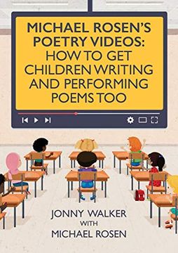 portada Michael Rosen'S Poetry Videos: How to get Children Writing and Performing Poems too (in English)