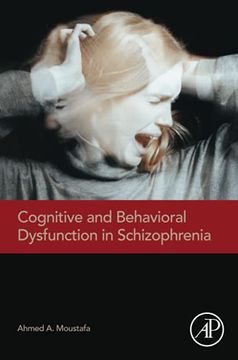 portada Cognitive and Behavioral Dysfunction in Schizophrenia (en Inglés)